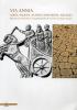 Via Annia. Adria, Padova, Altino, Concordia, Aquileia. Progetto di recupero e valorizzazione di un'antica strada romana