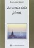 La ricerca della felicit�