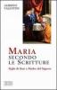 Maria secondo le Scritture. Figlia di Sion e madre del Signore