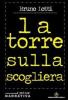 La torre sulla scogliera