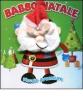 Babbo Natale. Piccole avventure