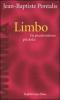 Limbo. Un piccolo inferno pi� dolce