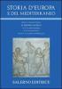 Storia d'Europa e del Mediterraneo vol.5