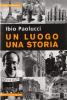 Un luogo, una storia