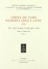Corpus dei papiri filosofici greci e latini. Testi e lessico nei papiri di cultura greca e latina vol.1.1