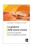 La gestione delle risorse umane. Con CD-ROM
