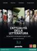 Attualit� della letteratura. Vol. 3B. Con espansione online. Per le Scuole superiori