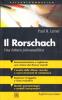Il Rorschach. Una lettura psicoanalitica