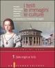 I testi, le immagini, le culture. La letteratura e l'intreccio dei saperi. Versione base. Per le Scuole superiori vol.1