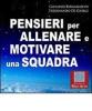 Pensieri per allenare e motivare una squadra