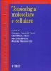Tossicologia molecolare e cellulare