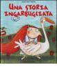 Una storia ingarbugliata