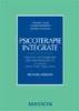 Psicoterapie integrate. Piani di trattamento per psicoterapeuti con interventi a breve, medio e lungo termine