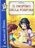 Il profumo della porpora