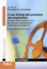 Il Lean-thinking dalla produzione alla progettazione. Pensare snello in ufficio tecnico per innovare la progettazione e diventare pi� competitivi. 5 casi italiani...