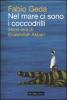 Nel mare ci sono i coccodrilli. Storia vera di Enaiatollah Akbari