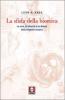 La sfida della bioetica. La vita, la libert� e la difesa della dignit� umana