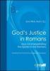 God's justice in romans. Keys for interpretating the epistle to the romans