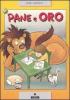 Pane e oro
