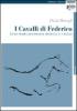 I cavalli di Federico. Guida pratica di etologia applicata al cavallo