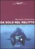 Da solo nel relitto