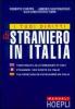 I tuoi diritti di straniero in Italia