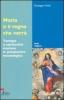 Maria e il regno che verr�. Teologia e spiritualit� mariana in prospettiva escatologica