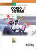 Corso di sistemi ipsia post-qualifica. Per gli Ist. Professionali vol.1
