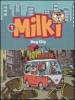 Dog city. Milki vol.1