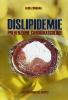 Dislipidemie. Prevenzione cardiovascolare