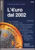 L' euro dal 2002