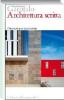 Architettura scritta. Otto testi per sei dilemmi
