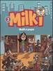 Bulli e pupe. Milki vol.2