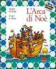 L' Arca di No�. Con CD Audio
