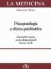 Psicopatologia e clinica psichiatrica (Rilegato)