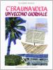 C'era una volta un vecchio giornale