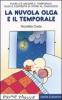 La nuvola Olga e il temporale