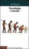 Tecnologia e lavoro. Un approccio psicologico
