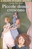 Piccole donne crescono