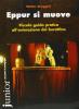 Eppur si muove. Piccola guida pratica all'animazione del burattino