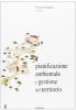 Pianificazione ambientale e gestione del territorio