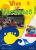 Vive les vacances! Italie. Per la Scuola media vol.1