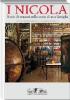 I Nicola. Storie di restauri nella storia di una famiglia