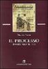 Il processo. Dagli inizi al '500