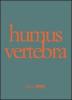 Humus vertebra. Con DVD