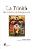 La Trinit�. Un percorso tra teologia e arte