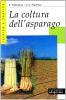 La coltura dell'asparago
