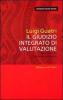 Il giudizio integrato di valutazione. Dalle formule al processo valutativo