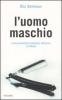L' uomo maschio