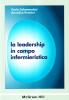La leadership in campo infermieristico